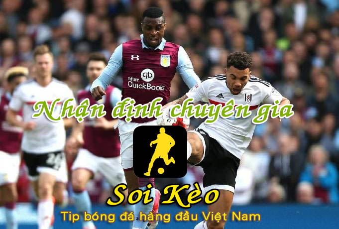 Soi Kèo Fulham - Aston Villa