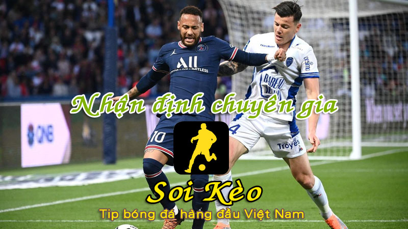 Soi Kèo PSG - Troyes