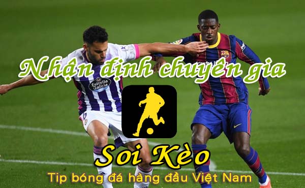 Soi Kèo Barcelona - Valladolid