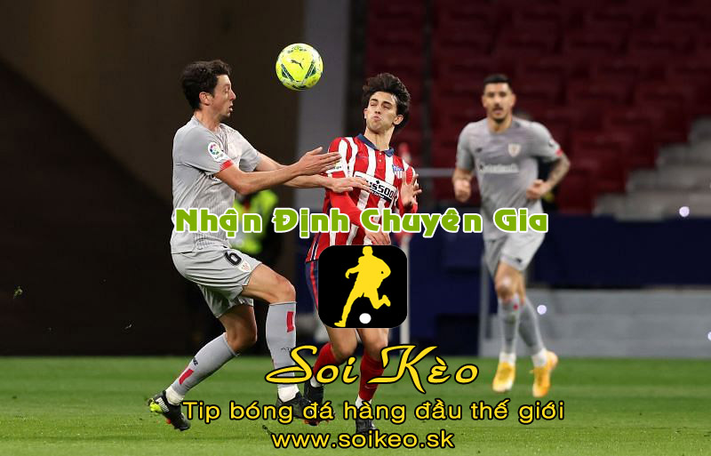 Soi Kèo tip bóng đá Bilbao - Atletico