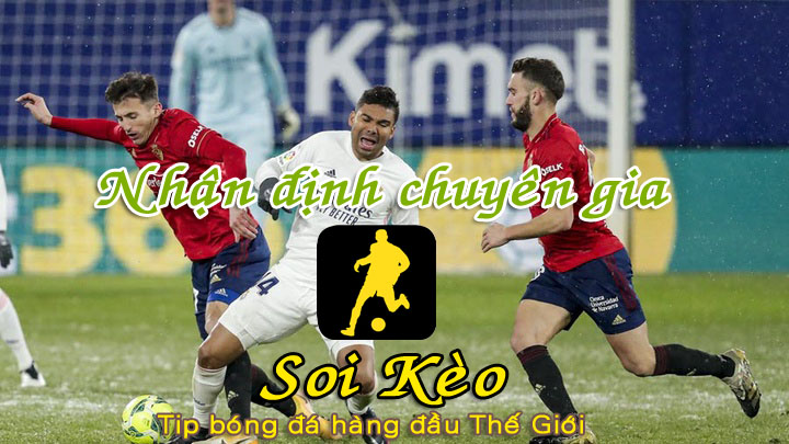 Soi Kèo Osasuna - Real Madrid