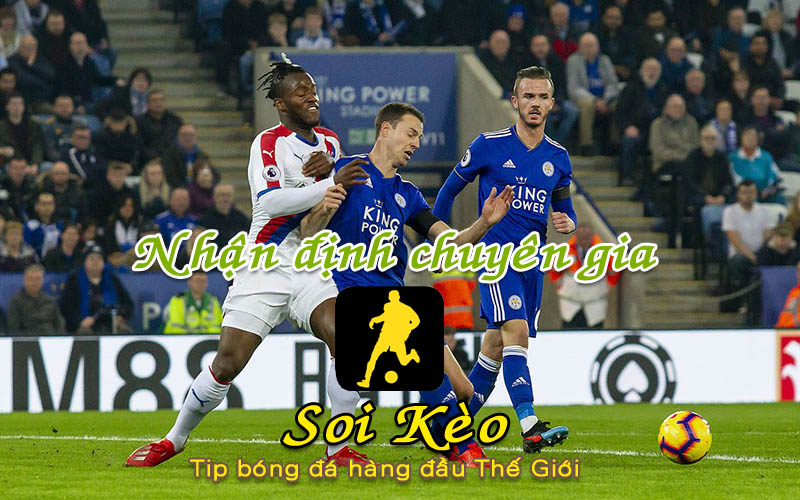Soi Kèo Crystal Palace - Leicester