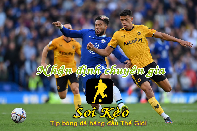 Soi Kèo Wolves - Chelsea