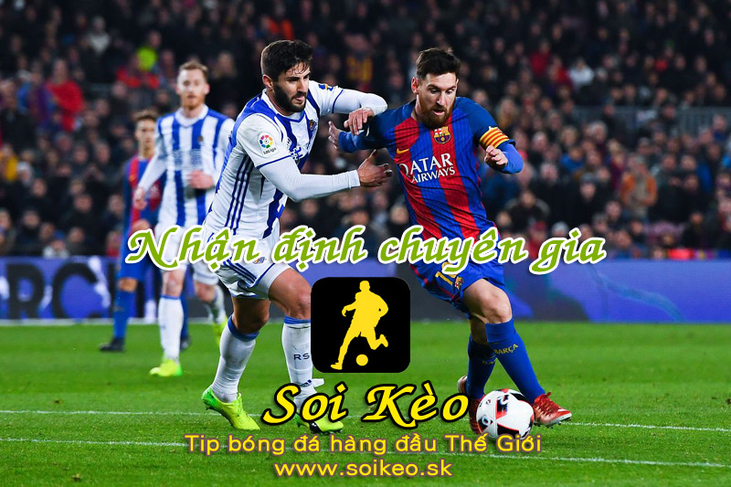 Soi Kèo tip bóng đá Barcelona - Real Sociedad