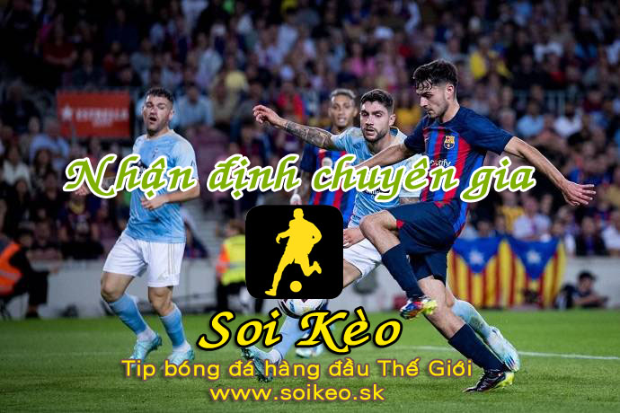 Soi Kèo tip bóng đá Celta Vigo - Barcelona