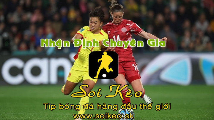 Soi Kèo tip bóng đá Nữ Anh - Nữ Đan Mạch