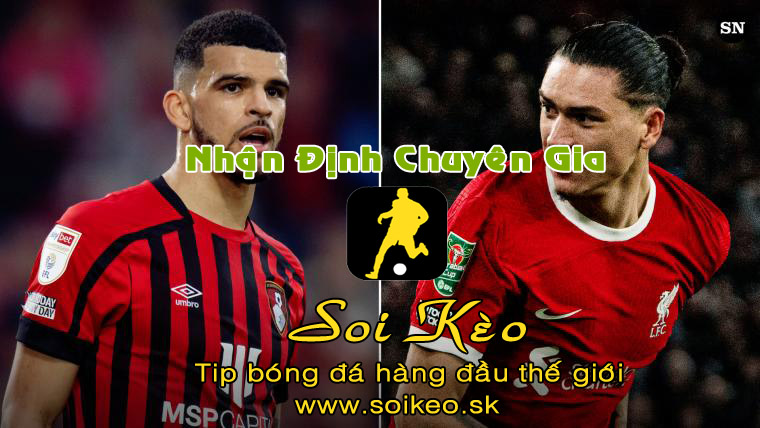 Soi Kèo tip bóng đá Bournemouth - Liverpool