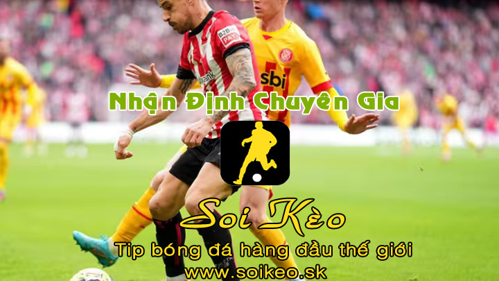 Soi Kèo tip bóng đá Athletic Bilbao - Girona