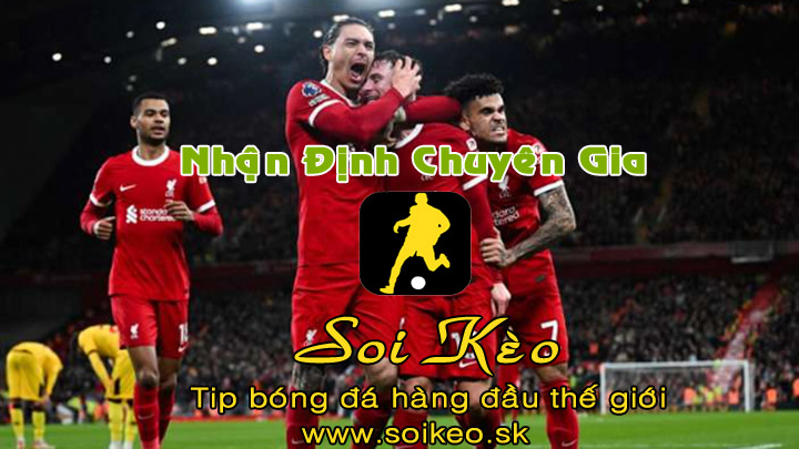 Soi Kèo tip bóng đá Liverpool - Atalanta