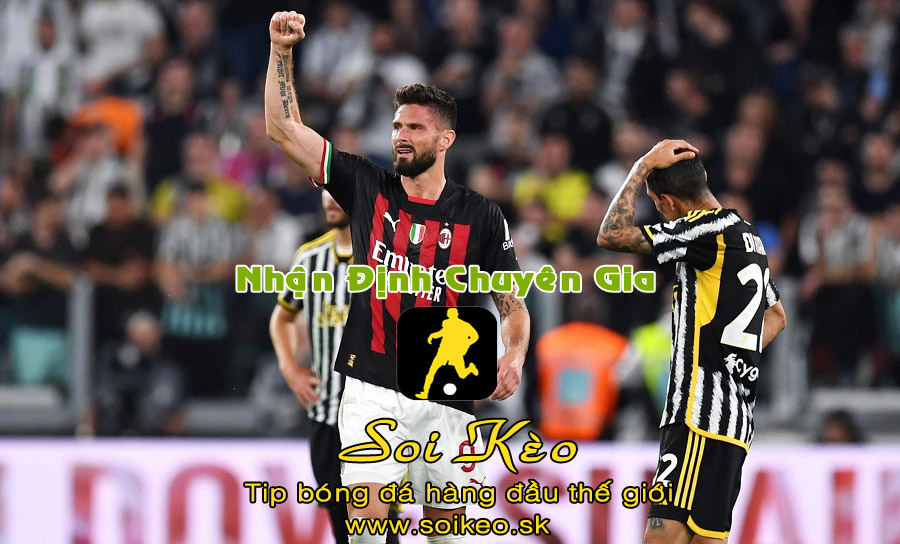 Soi Kèo tip bóng đá Juventus - Milan