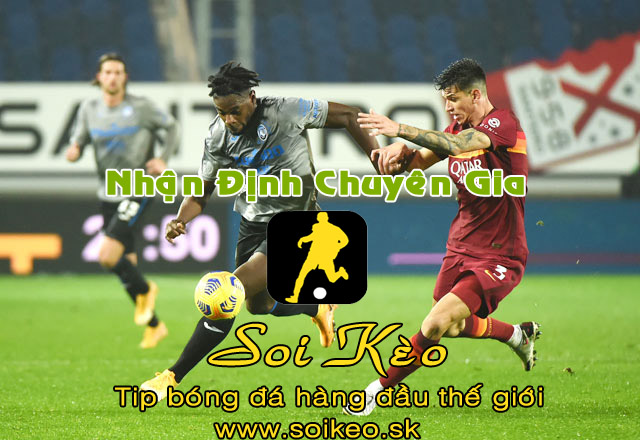 Soi Kèo tip bóng đá Atalanta - Roma