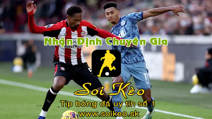 Soi Kèo Brentford - Aston Villa